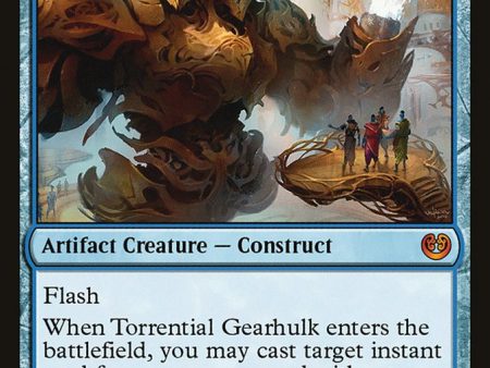 Torrential Gearhulk [Kaladesh] For Discount